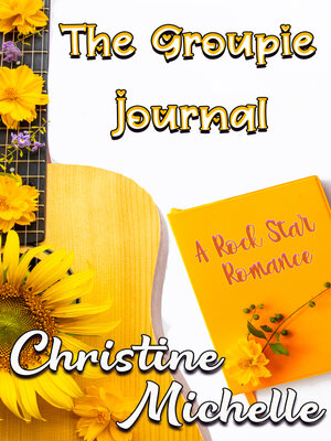 cover image of The Groupie Journal